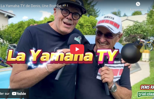 Yamaha TY, la bombe à Denis